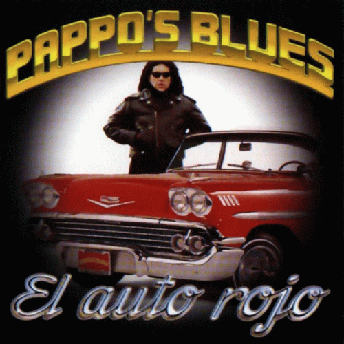 Pappo's Blues : El Auto Rojo